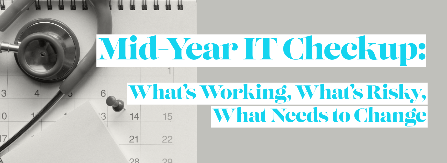 Mid-year IT checkup